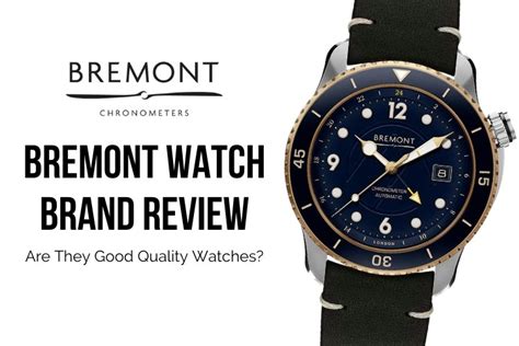 is Bremont a good brand